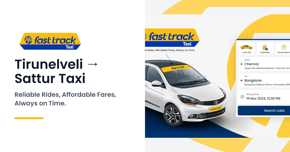 FastTrack Tirunelveli To Sattur Taxi Service - ₹50 OFF | Fasttrack Call ...